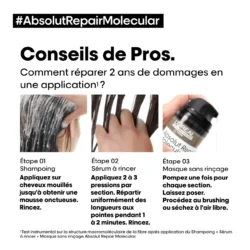 Masque Sans Rinçage Absolut Repair Molecular L'Oréal Professionnel 100 Ml 13 Masque Sans Rinçage Absolut Repair Molecular L'Oréal Professionnel 100 Ml -Beauté Naturelleac Magasin 3474637153526 6 21066.1696600946