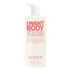 Conditioner I Want Body Volume Eleven Australia 960ml -Beauté Naturelleac Magasin i want body volume conditioner 960ml 17652.1684847515